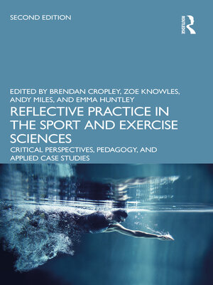 cover image of Reflective Practice in the Sport and Exercise Sciences